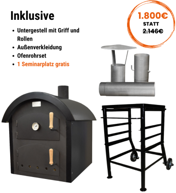 Holzbackofen le Rond mit Gew�lbe mit Untergestell+Au�enverkleidung JETZT 1800 Euro STATT 2146 Euro