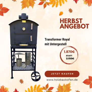 Holzbackofen Transformer Royal mit Untergestell JETZT 1870 Euro STATT 2150 Euro